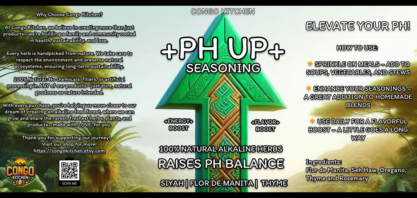 PH Up Seasoning | Alkaline Herbal Blend | Natural Flavor Booster with Flor de Manita & Seh Haw